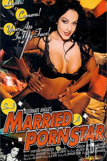 Poster for So I Married a Porn Star