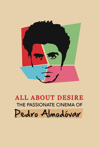 Poster for All About Desire: The Passionate Cinema of Pedro Almodovar