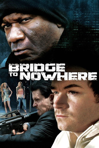 Poster for The Bridge to Nowhere