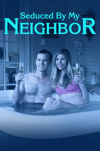 Poster for Seduced by My Neighbor