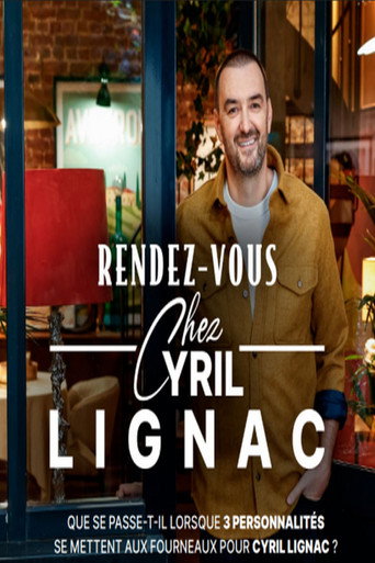 Poster for Rendez-vous chez Cyril Lignac