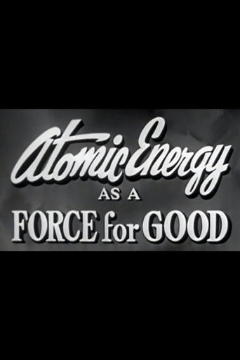 Poster for Atomic Energy as a Force for Good