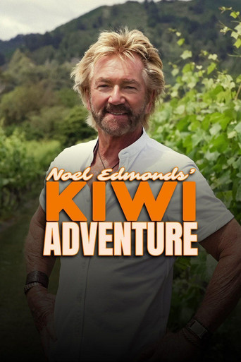 Poster for Noel Edmonds' Kiwi Adventure