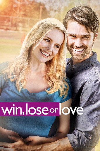 Poster for Win, Lose or Love