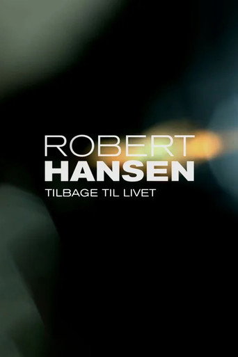 Poster for Robert Hansen: Tilbage til livet