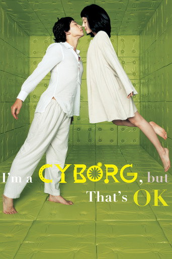 Poster for I'm a Cyborg, But That's OK