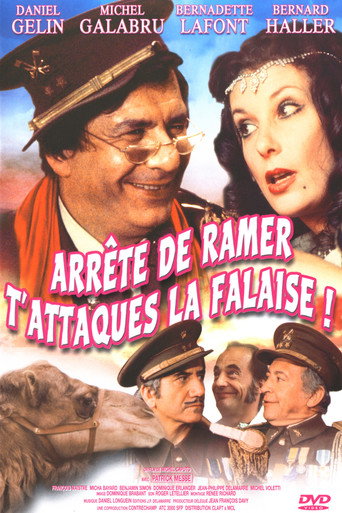 Poster for Arrête de ramer, t'attaques la falaise !