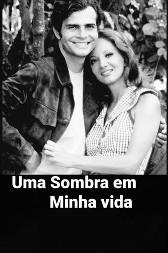 Poster for Uma Sombra em Minha Vida