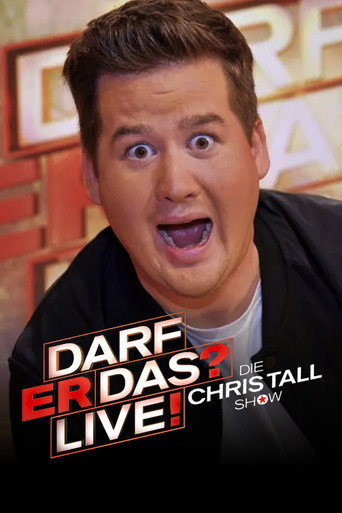 Poster for Darf er das? - Die Chris Tall Show