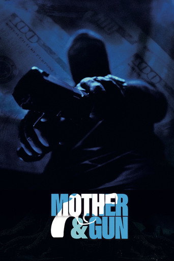 Poster for Mother & Gun