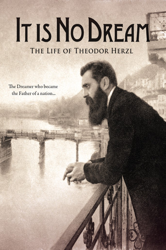 Poster for It Is No Dream: The Life Of Theodor Herzl