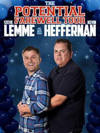 Poster for Steve Lemme & Kevin Heffernan: The Potential Farewell Tour