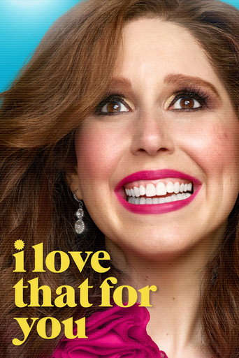 Poster for I Love That for You