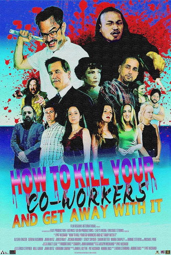Poster for How to Kill Your Coworkers and Get Away with it