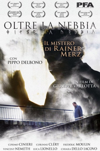 Poster for Oltre La Nebbia - Il mistero di Rainer Merz