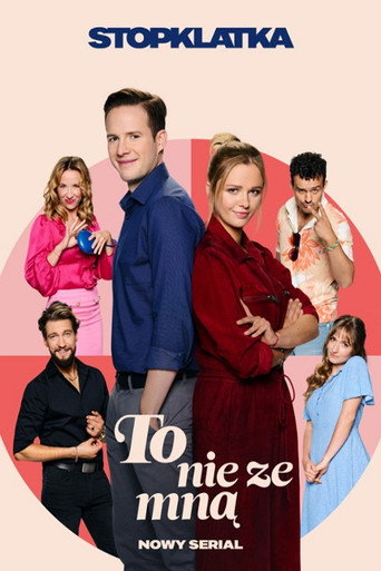 Poster for To nie ze mną