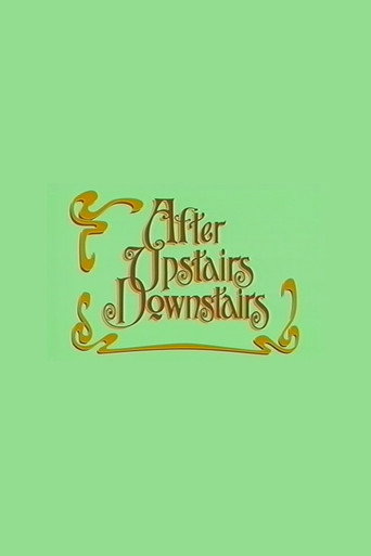 Poster for After Upstairs Downstairs