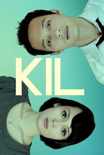 Poster for KIL