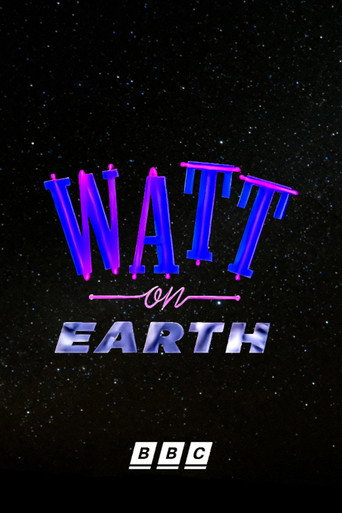 Poster for Watt on Earth
