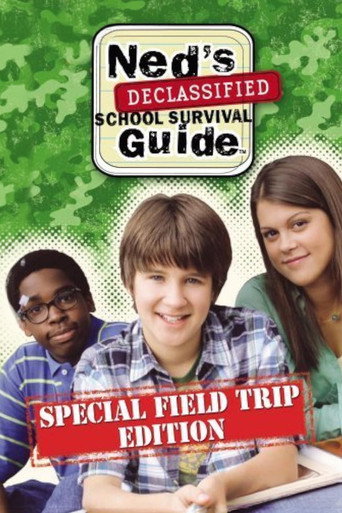 Poster for Ned's Declassified School Survival Guide: Field Trips, Permission Slips, Signs, and Weasels