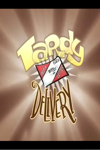 Poster for Tardy Delivery