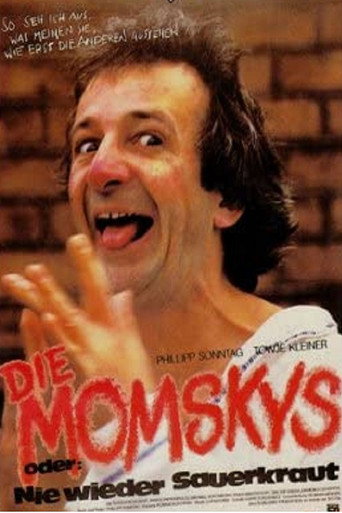 Poster for Die Momskys oder Nie wieder Sauerkraut