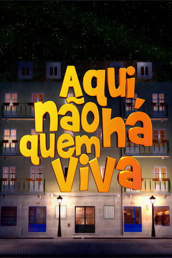 Poster for Aqui Não Há Quem Viva