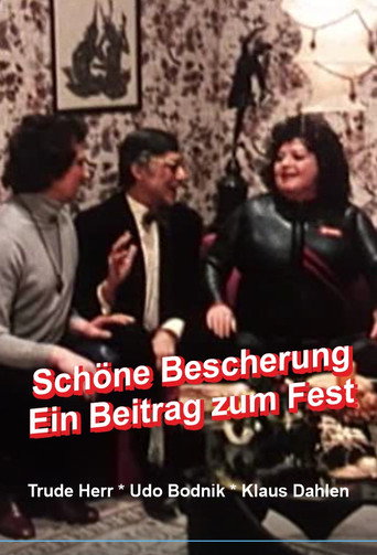 Poster for Schöne Bescherung - Ein Beitrag zum Fest