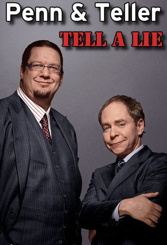 Poster for Penn & Teller Tell a Lie