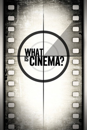 Poster for What Is Cinema?