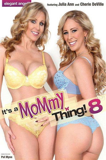 Poster for It's a Mommy Thing! 8