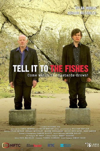 Poster for Tell It to the Fishes