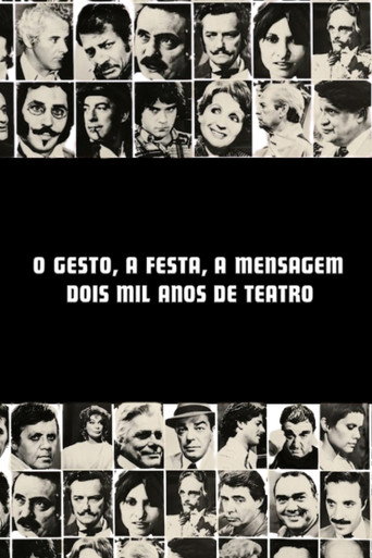 Poster for O Gesto, a Festa, a Mensagem - Dois Mil Anos de Teatro