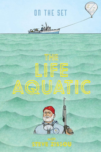 Poster for On the Set: 'The Life Aquatic with Steve Zissou'