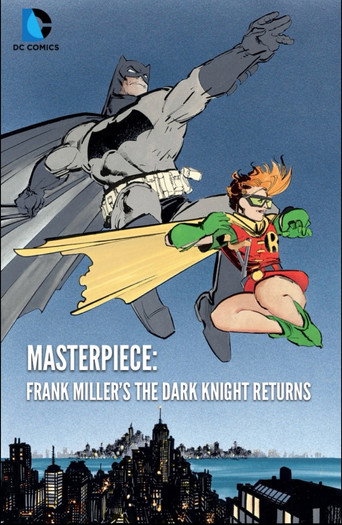 Poster for Masterpiece: Frank Miller's The Dark Knight Returns