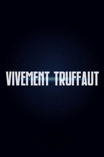 Poster for Vivement Truffaut