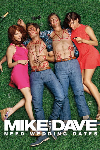 Poster for Mike and Dave Need Wedding Dates