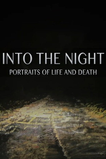 Poster for Into the Night: Portraits of Life and Death