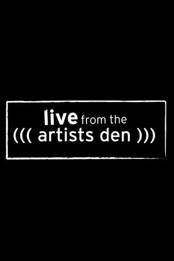 Poster for Live from the Artists Den