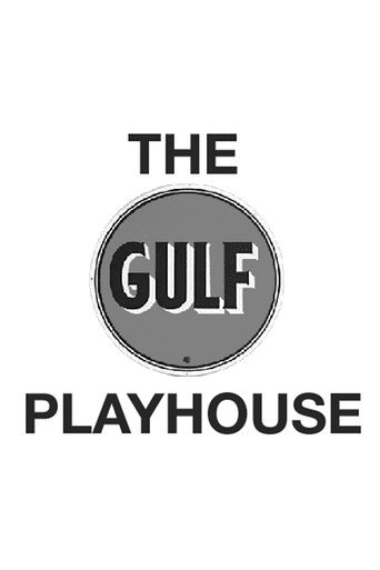 Poster for The Gulf Playhouse