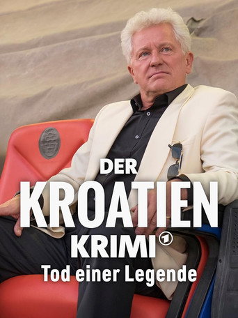Poster for Der Kroatien-Krimi: Tod einer Legende