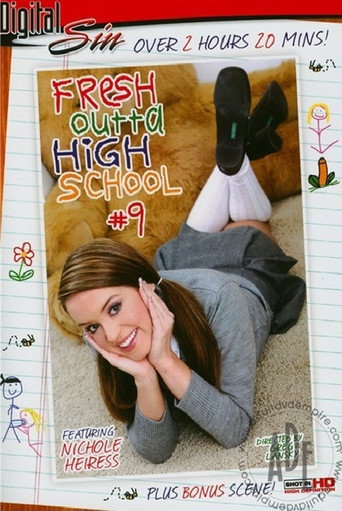 Poster for Fresh Outta High School 9