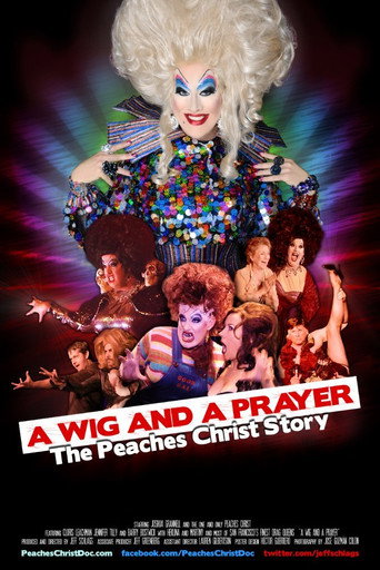 Poster for A Wig and a Prayer: The Peaches Christ Story