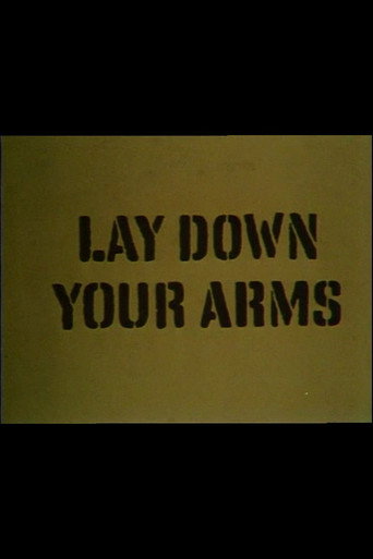 Poster for Lay Down Your Arms