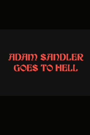 Poster for Adam Sandler Goes to Hell