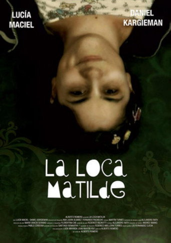 Poster for La loca matilde