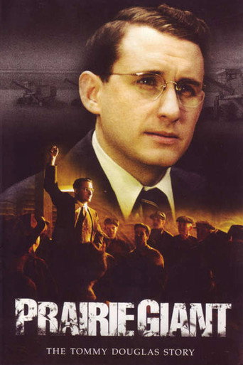 Poster for Prairie Giant: The Tommy Douglas Story