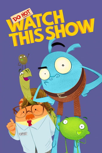 Poster for Do Not Watch This Show
