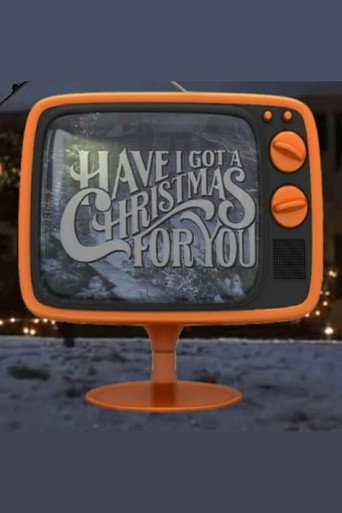 Poster for Have I Got a Christmas for You