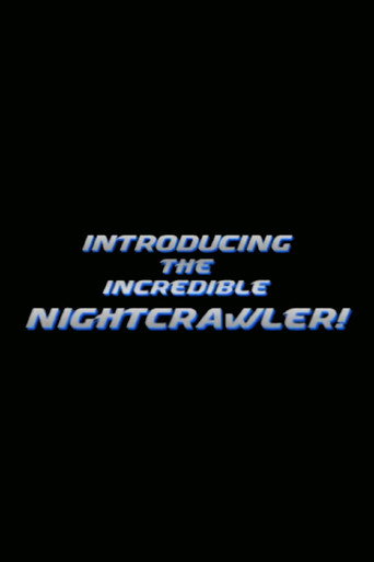 Poster for Introducing the Incredible Nightcrawler!